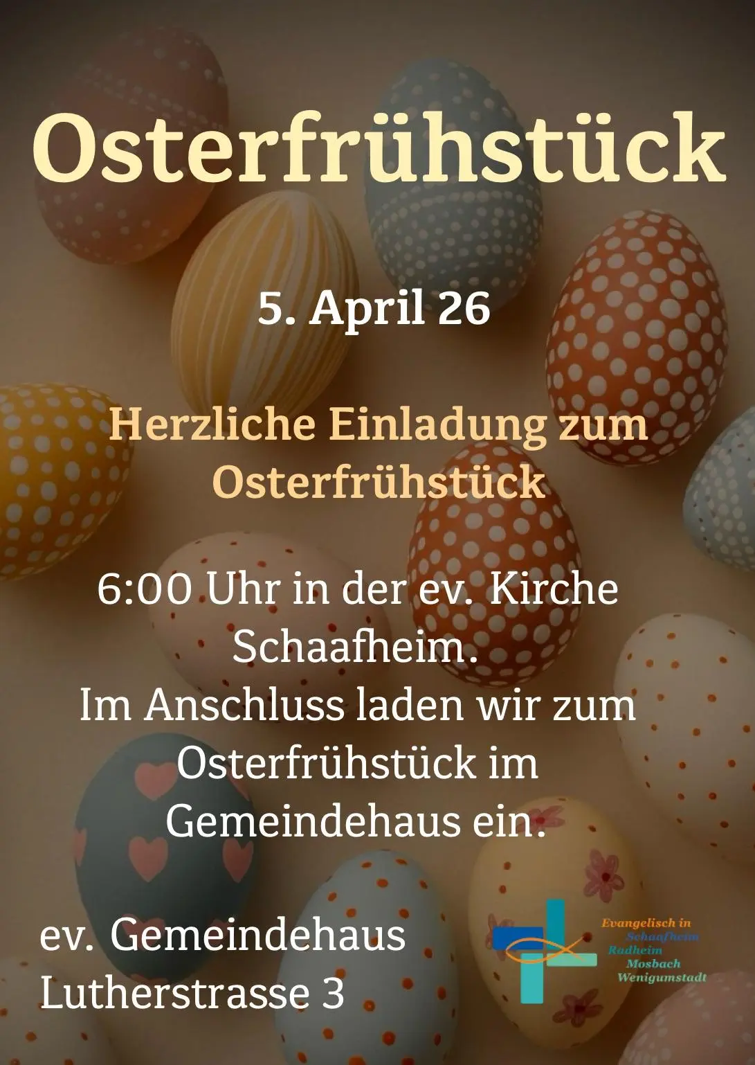 Das Bild zeigt Ostereier und die Einladung zum Osterfrühstück.