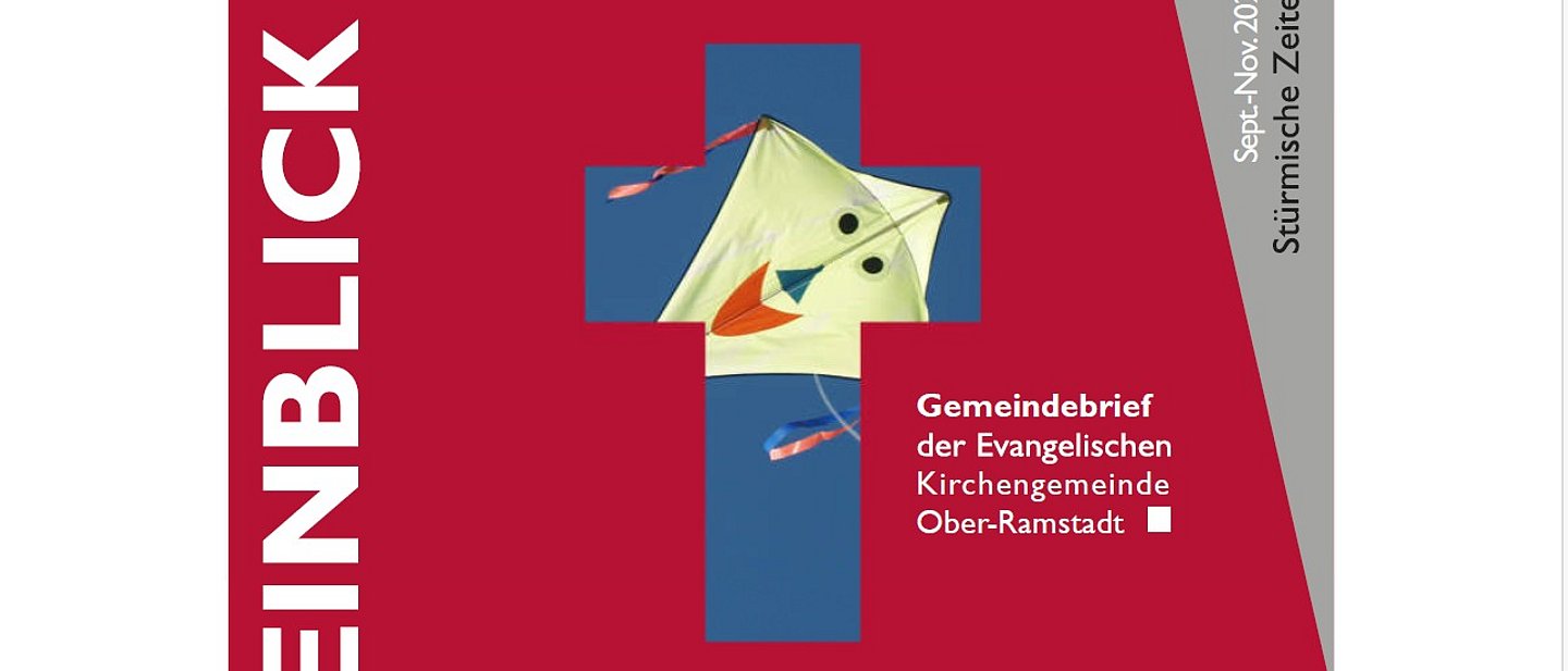 Titelseite des Gemeindebriefs EINBLICK der Evangelischen Kirchengemeinde Ober-Ramstadt
