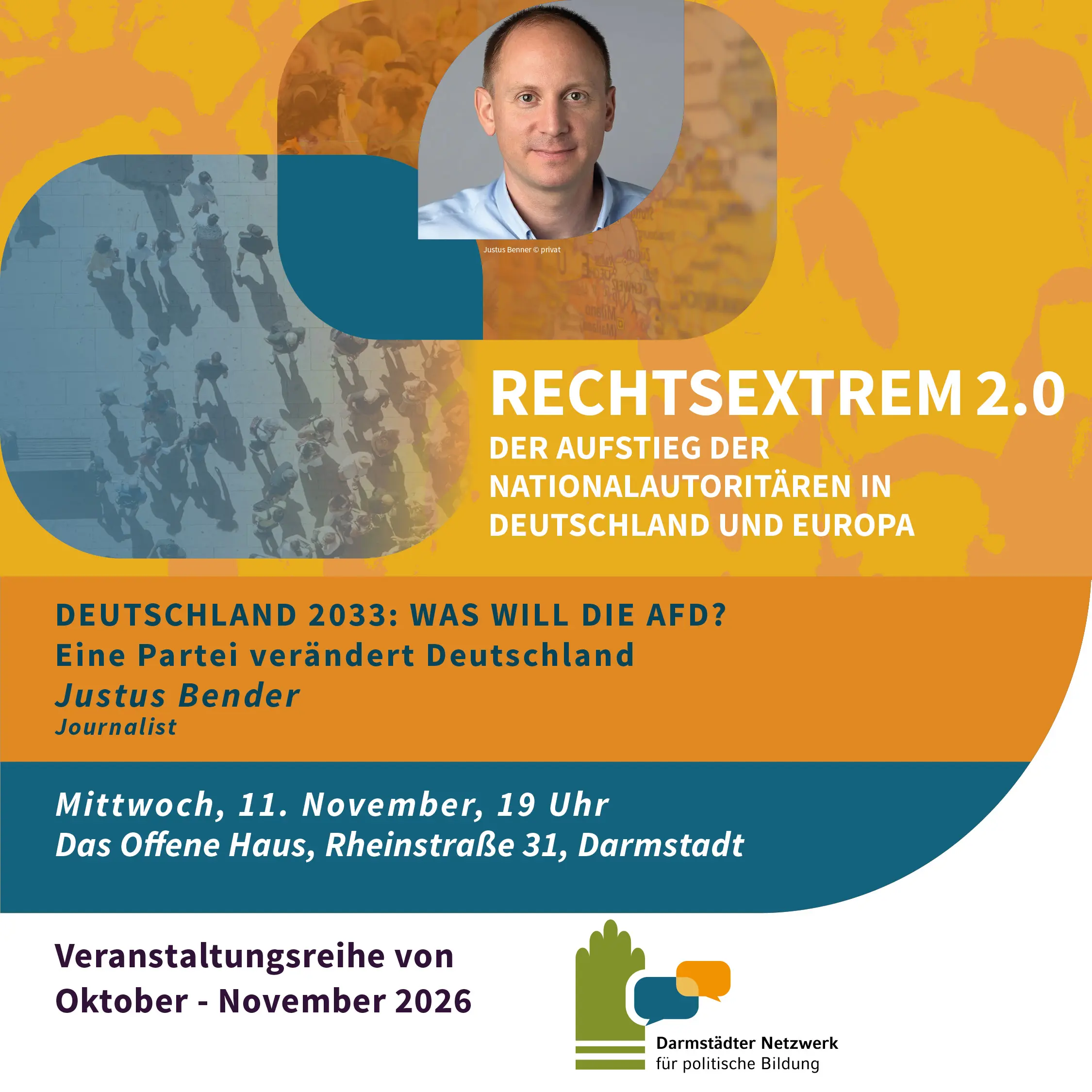 Justus Bender Vortrag, Darmstädter Netzwerk für politische Bildung