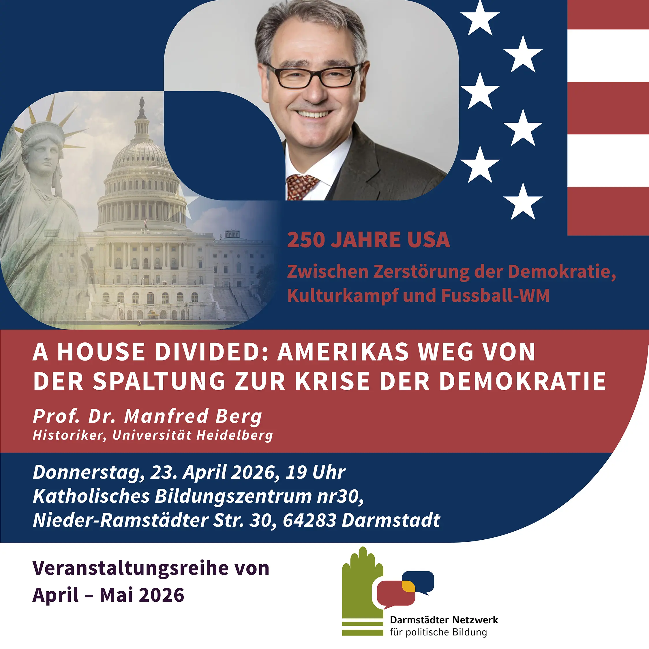 250 Jahre USA, Netzwerk für politische Bildung, Darmstadt, Vortrag