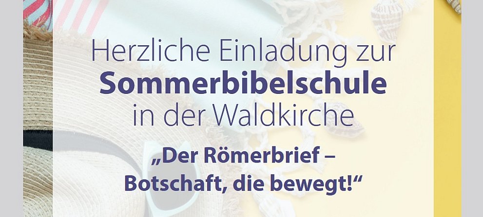 Sommerbibelschule ab dem 2.7.2026
