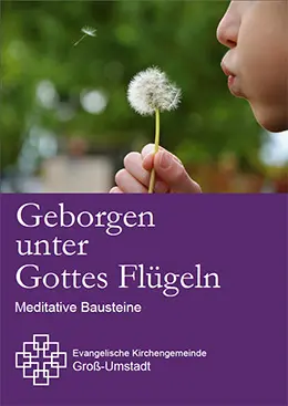 Titelseite der Broschüre "Geborgen unter Gottes Flügeln"