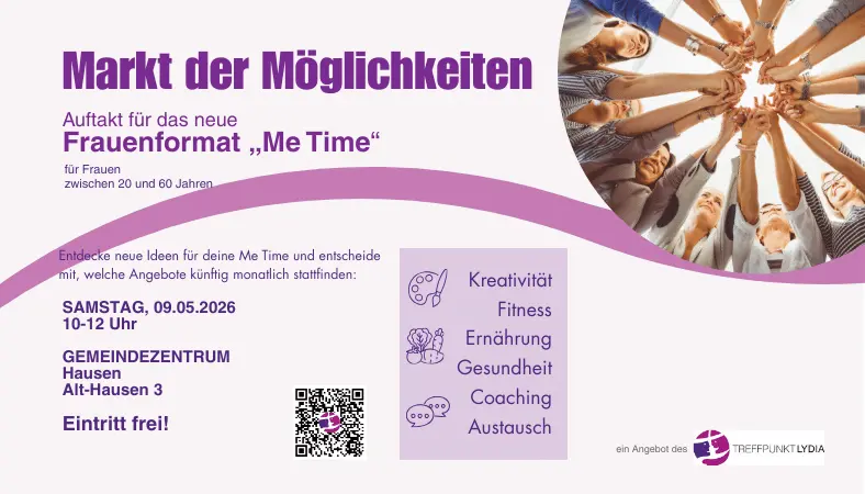 Es gibt ein neues Veranstaltungsformat in der Lydiagemeinde. Markt der Mögilchkeiten als Auszeit für Frauen am Wochenende. 