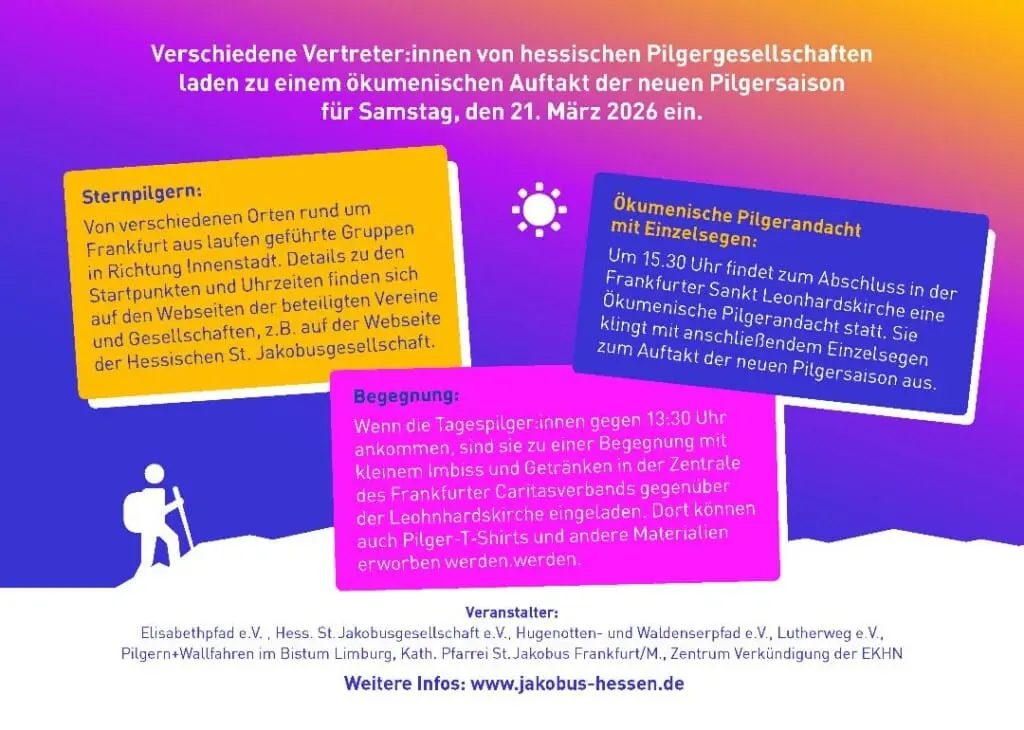 Anpilgern 2026 (ab Neu-Isenburg) Beschreibung Von verschiedenen Orten rund um Frankfurt aus laufen geführte Gruppen Richtung Frankfurter Innenstadt. Ein Weg beginnt in der von Hugenotten geprägten Stadt Neu-Isenburg; die ca. 10 km lange Strecke bietet eine Mischung aus Stadt- und Waldpilgern.  Treffpunkt: 9.45 Uhr vor der Ev.-Reformierten Kirche Am Marktplatz in Neu-Isenburg. Ansprechpartner:innen: Heidi und Uli Fogel, Regina Meissner Beginn 21.03.2026 - 09:45 Uhr Ende 21.03.2026 - gegen 13:30 in der Nähe der St. Leonardskirche in Frankfurt Imbiss, Getränke und Andenken stehen dort zur Verfügung. Abschlussandacht um 15:30 Uhr in der St. Leonardskirche
