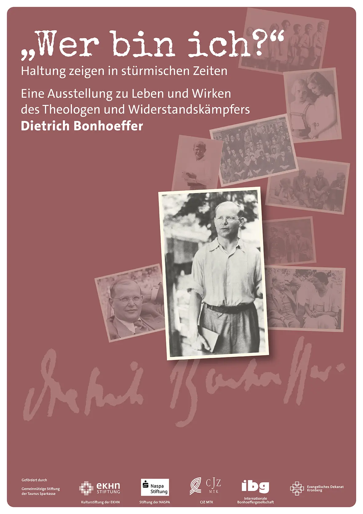 Titelbild der Dietrich-Bonhoeffer-Ausstellung des Ev. Dekanats Kronberg. Es zeigt Bilder aus dem Leben des Theologen und Widerstandskämpfers 