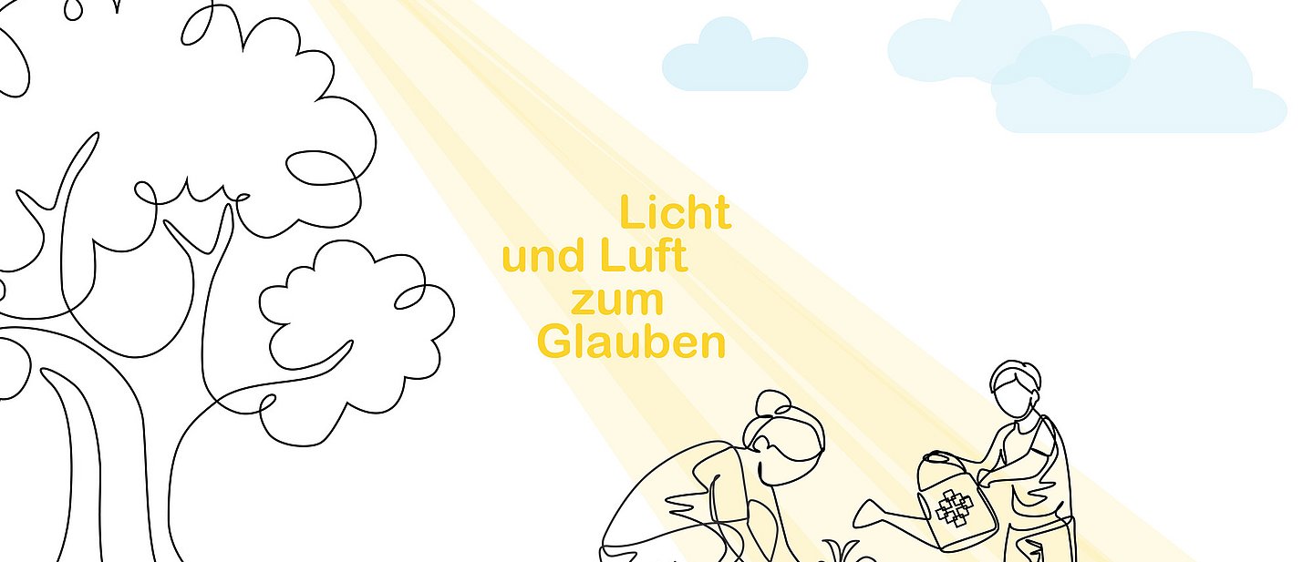 Die Grafik zeigt eine Frau und ein Kind, die eine Pflanze pflegen, dazu den Schriftzug "Licht und Luft zum Glauben"