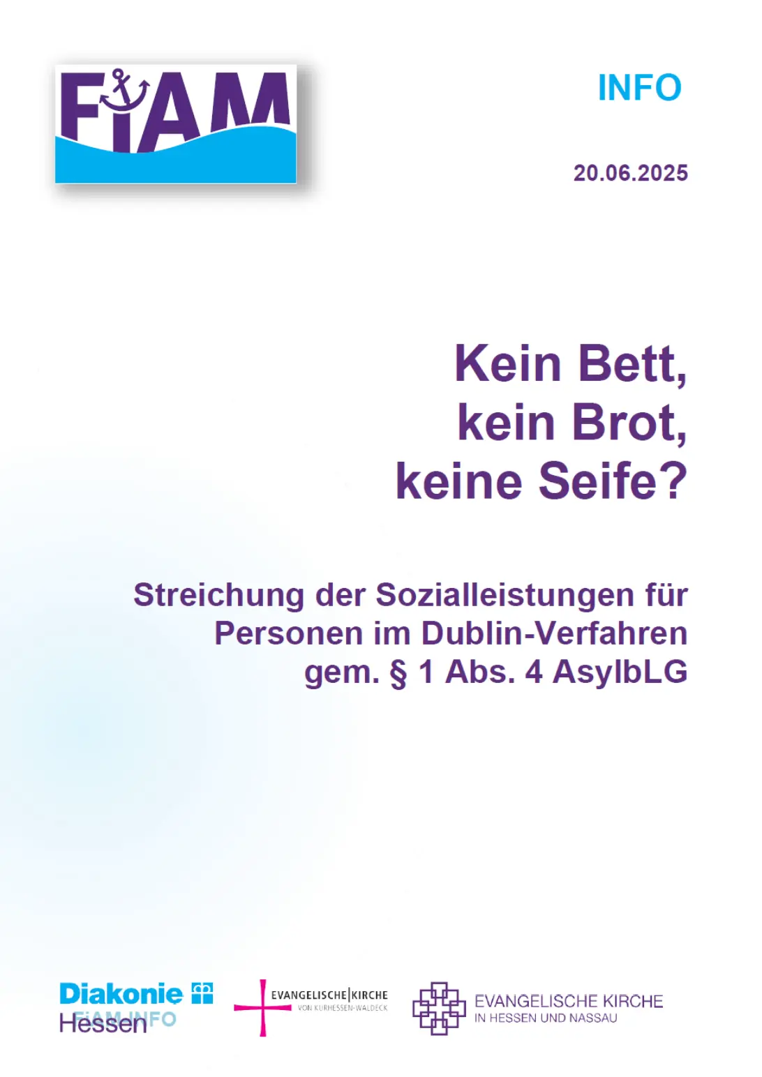 FiAM Info zur Streichung der Sozialleistungen für Personen im Dublin-Verfahren gem. § 1 Abs. 4 AsylbLG